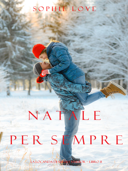 Title details for Natale per Sempre by Sophie Love - Available
